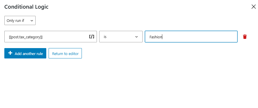 You can select as many conditional logic rules as possible