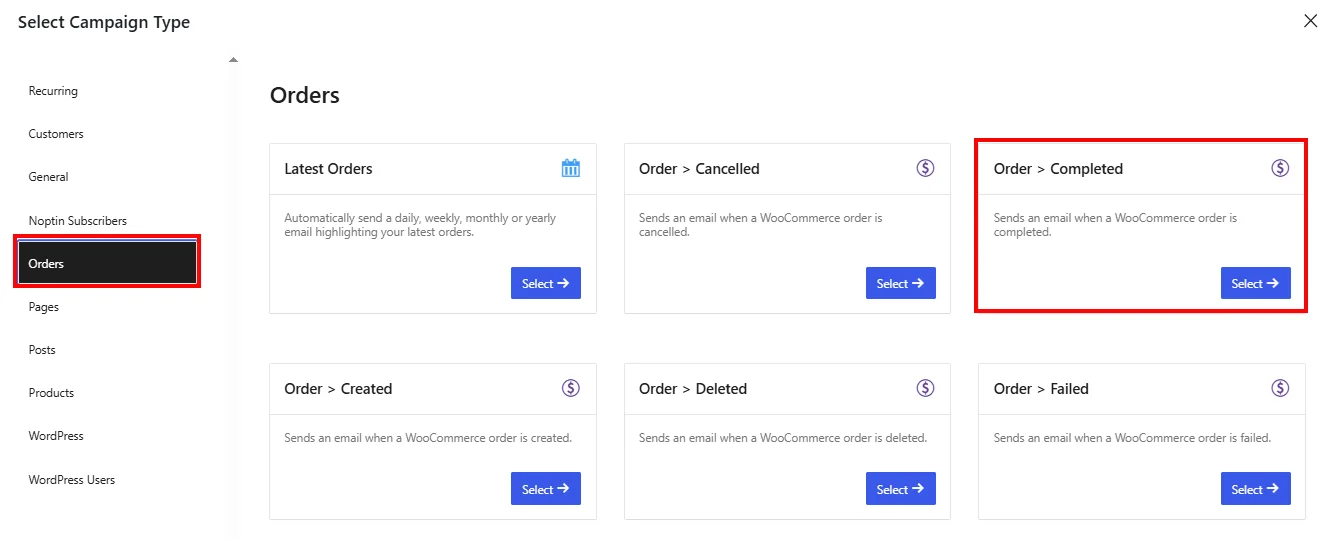 Select Order completed as the necessary campaign type