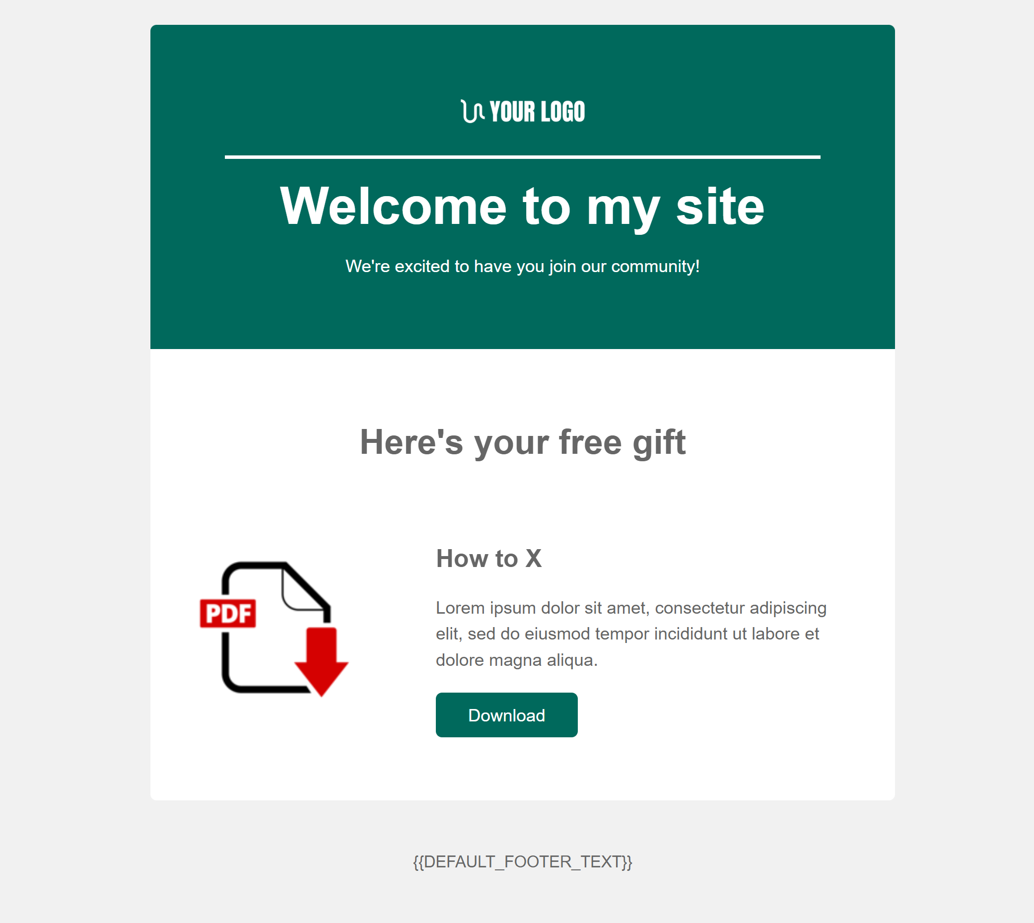 Welcome email with gift