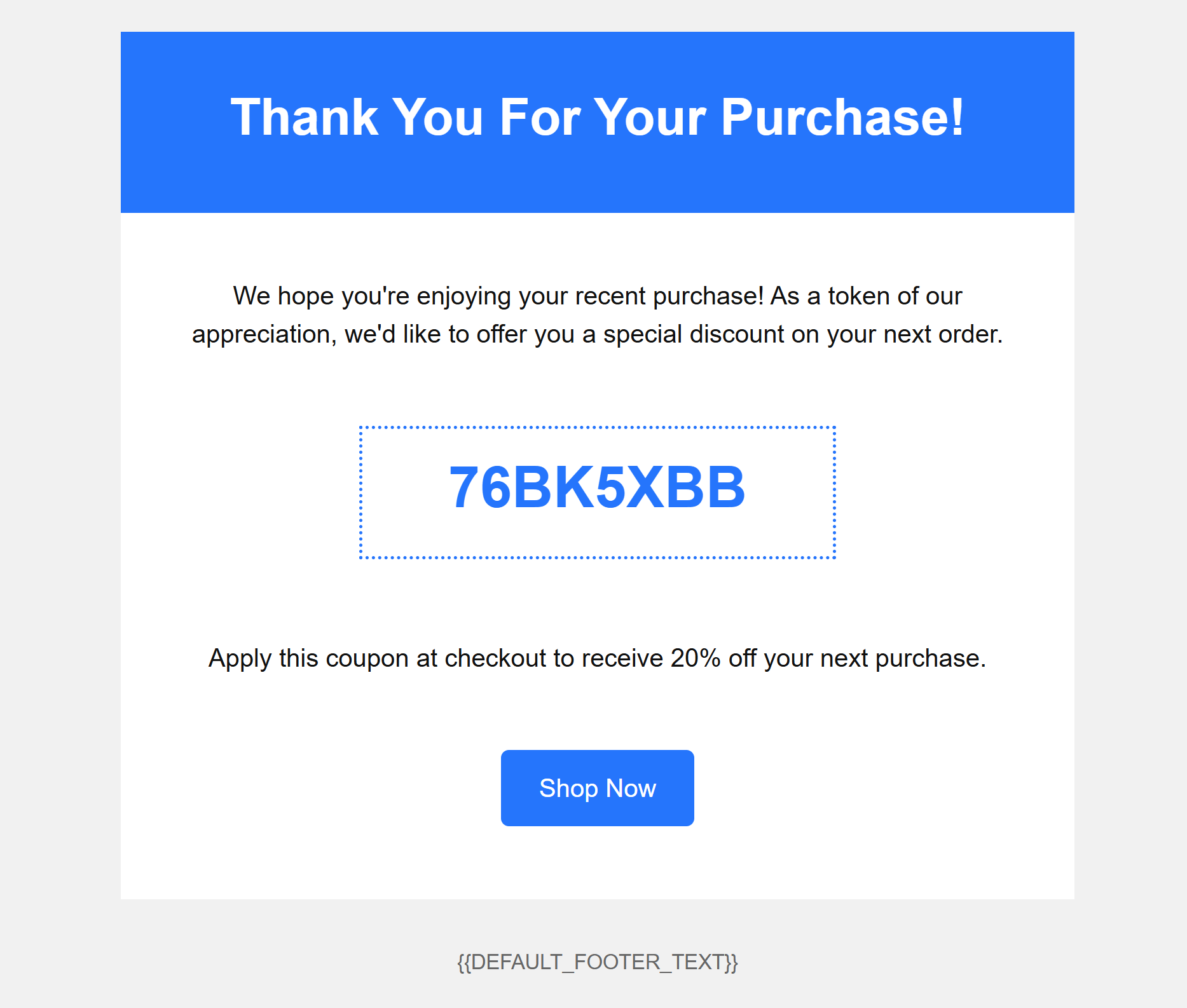 Next order coupon code