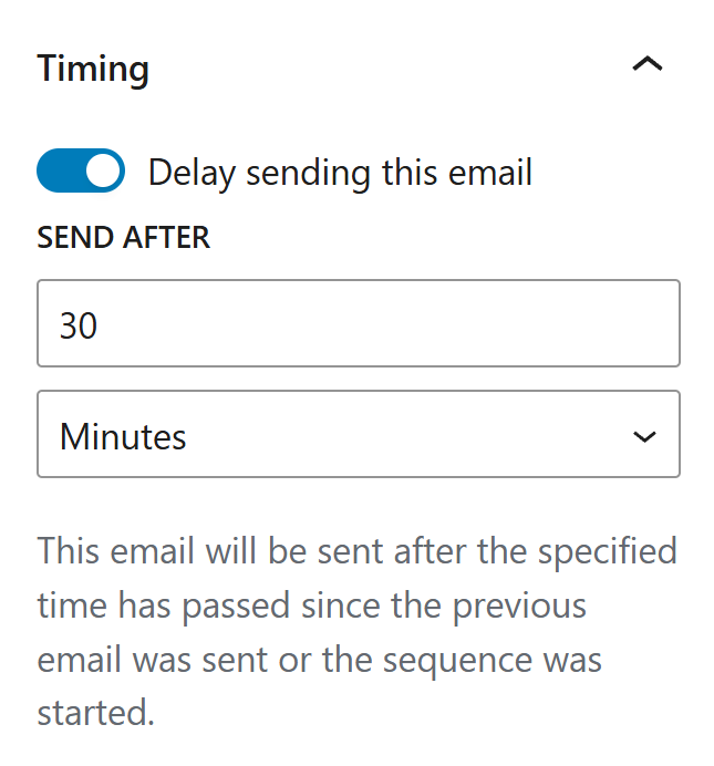 Set a delay to control when this email should go out